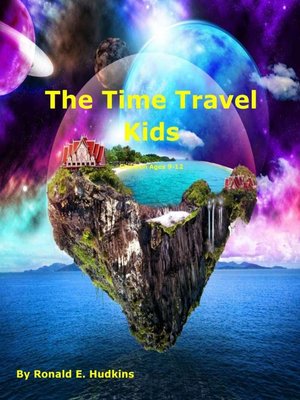 cover image of The Time Travel Kids
